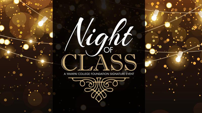 Class Night Program Yavapai College Set To Host Night Of Class Event - Yavapai College