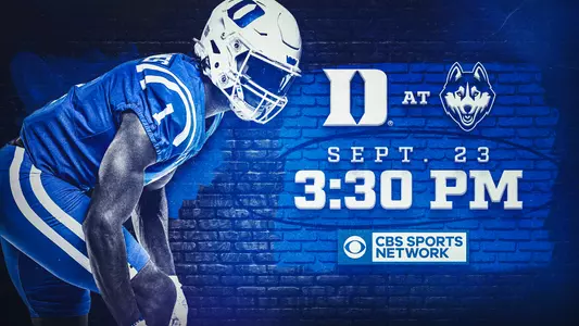 CBS Sports Network announced Wednesday the game time for Duke's contest at Connecticut on Saturday, September 23.