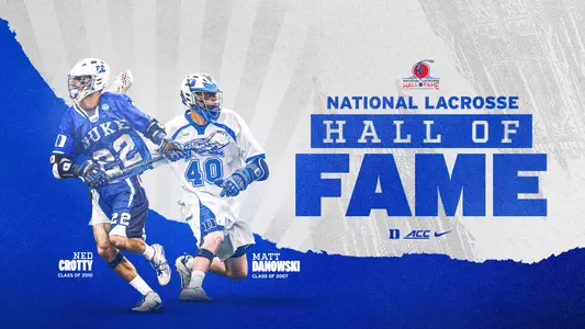 National Lacrosse Hall of Fame Crotty and Danowski Graphic