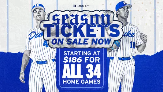 Graphic announcing Duke baseball season tickets