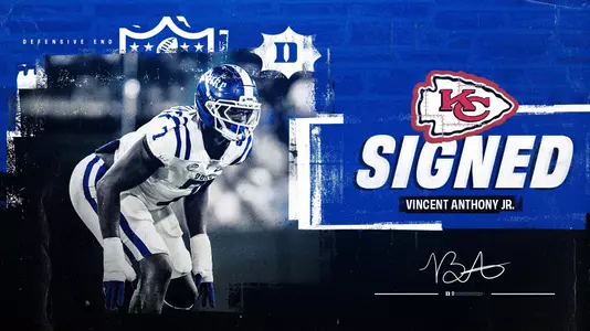 A graphic showing former Duke defensive end Vincent Anthony Jr. agreed to terms with the Kansas City Chiefs an undrafted free agent.