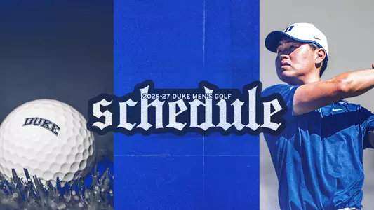 2026-27 Duke Men's Golf Schedule Announcement