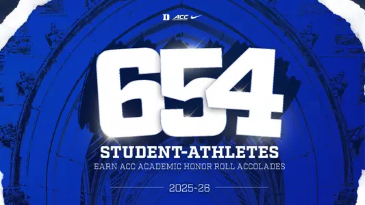 A graphic showing Duke had 654 student-athletes selected to the 2026 ACC Academic Honor Roll.