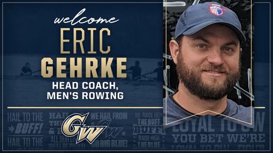 Eric Gehrke Named Men's Rowing Head Coach - George Washington University  Athletics