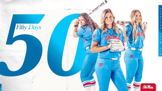 Ole Miss Softball: 50 Days Out - Ole Miss Athletics - Hotty Toddy