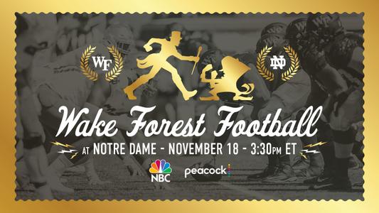 Deacs Set to Kickoff Against Notre Dame at 3:30 p.m. on NBC and Peacock -  Wake Forest University Athletics