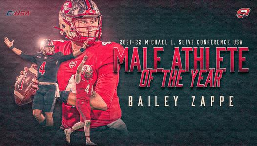 Bailey Zappe Named C-USA Michael L. Slive Male Athlete of the Year -  Western Kentucky University Athletics