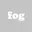 Fog