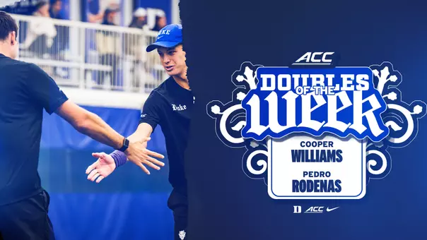A graphic showing Duke men's tennis' duo of Pedro Rodenas and Cooper Williams was named the ACC Co-Doubles Team of the Week on January 20, 2026.