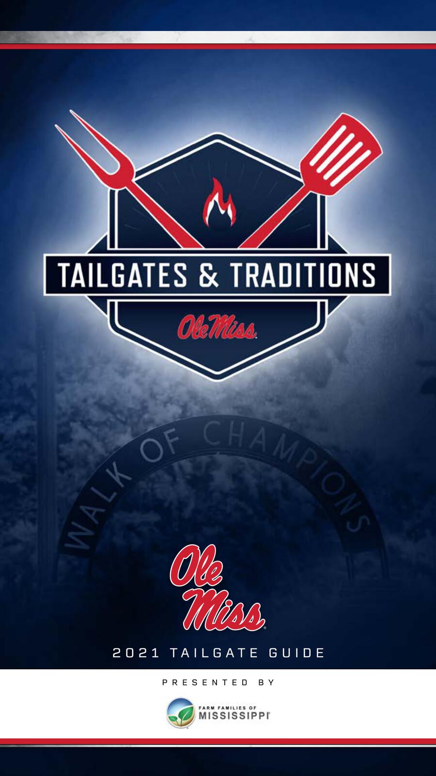 Ole Miss Tailgates and Traditions