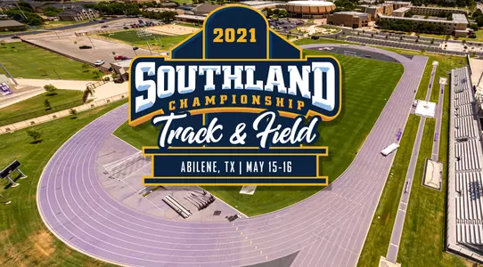 ACU's Elmer Gray Stadium will play host to the 2021 Southland Conference Outdoor Track and Field Championships