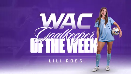Lili Ross WAC Goalkeeper of the Week Graphic