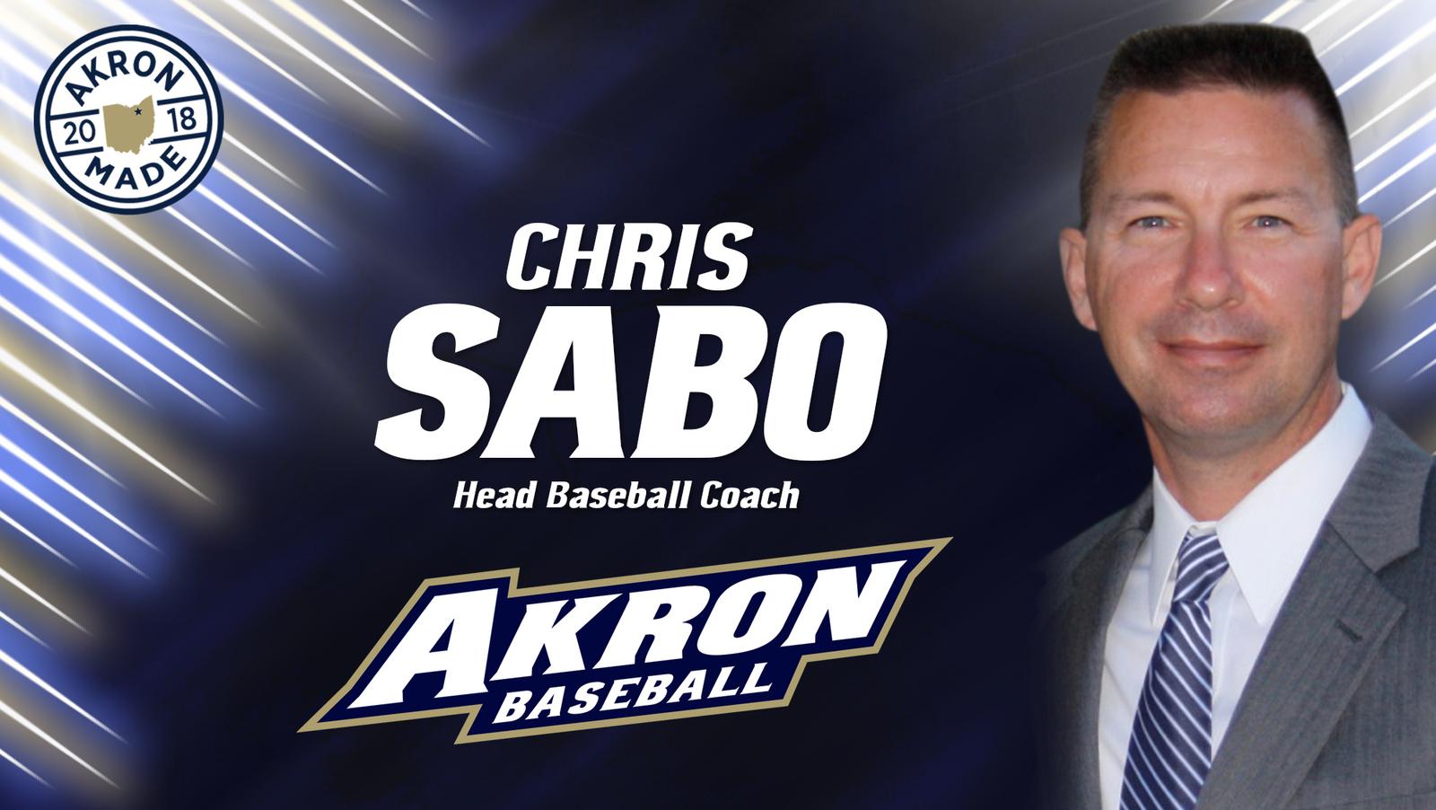 Chris Sabo Named Akron Baseball Coach - University of Akron Athletics Chris Sabo Named Akron Baseball Coach - University of Akron Athletics