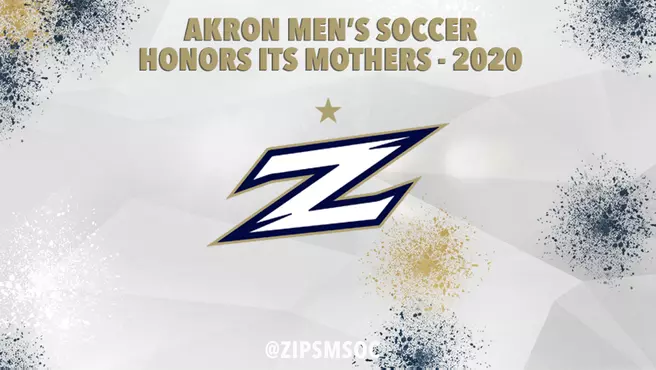 Akron Men's Soccer Honors Its Mothers - 2020