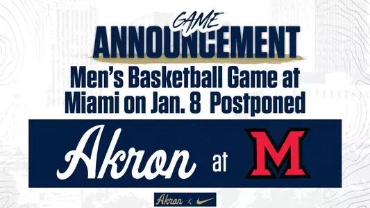 Akron at Miami postponed