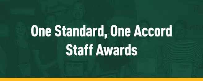 One Standard, One Accord Staff Awards