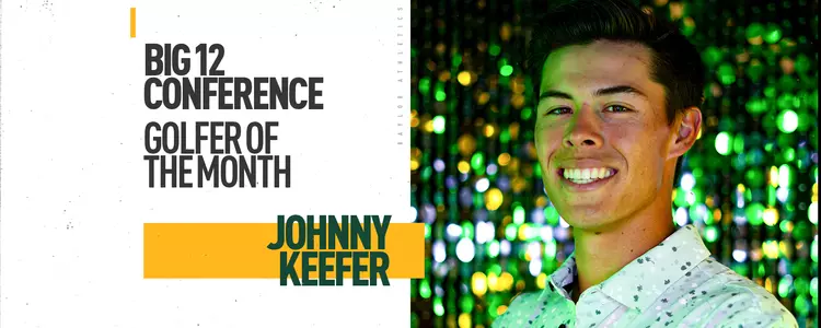 Johnny Keefer Big 12 Golfer of the Month October 2023