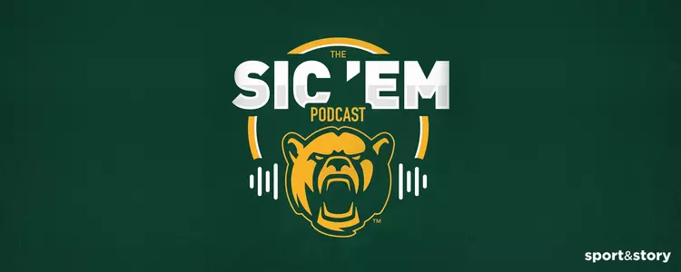 Sic Em Podcast 2024