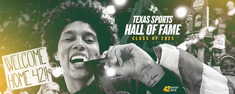 Brittney Griner Texas Sports Hall of Fame - Class of 2025