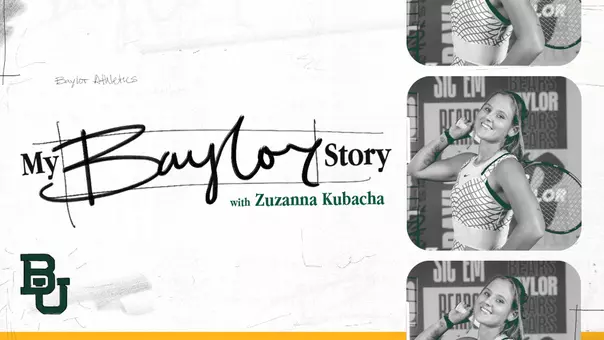 Promotion graphic for women's tennis player Zuzanna Kubacha in My Baylor Story feature