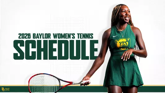 2026 Baylor WT Spring Schedule with Kennedy Gibbs