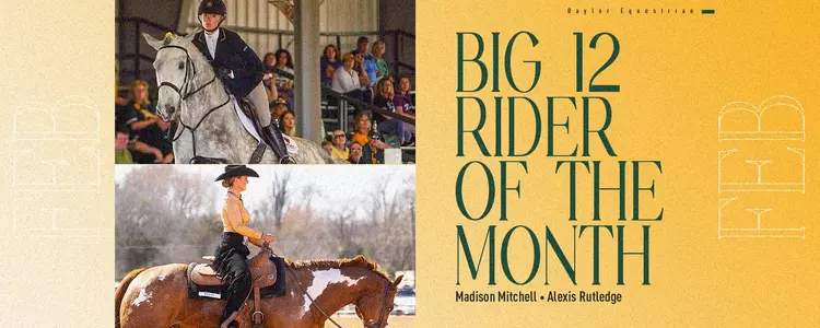 FEBRUARY BIG 12 RIDERS OF THE MONTH