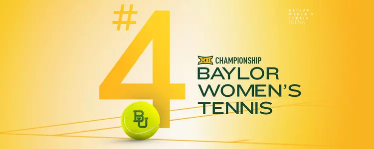 Baylor WT No. 4 Seed in 2025 Big 12 Tennis Championship
