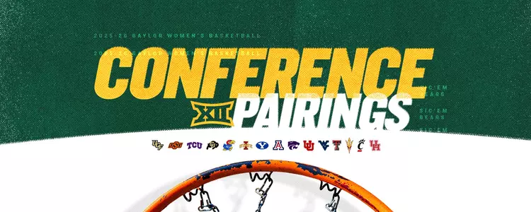 2025-26 Baylor WBB Big 12 Conference Pairings