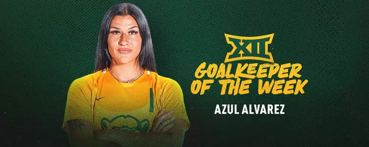 Azul Alvarez Big 12 GK of the Week