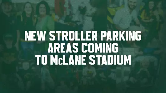 Graphic with a green overlay and blurred background of fans in stadium seating, featuring bold white text that reads: “New Stroller Parking Areas Coming to McLane Stadium.”