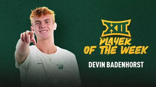 Devin Badenhorst Big 12 POTW March 24