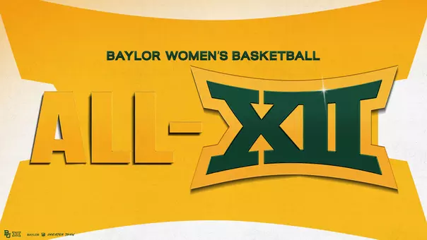 Baylor WBB All-Big 12 Teams Announcement