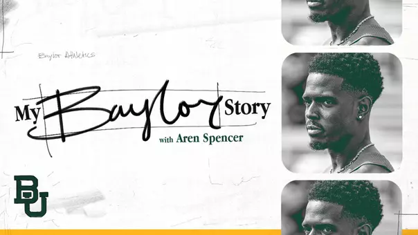 My Baylor Story with Aren Spencer; photo of Aren looking on