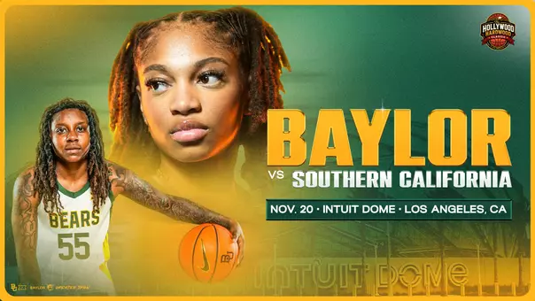 Promotional graphic for a Baylor Bears women's basketball game against Southern California, part of the Hollywood Hardwood Classic. Features Baylor players Taliah Scott (large portrait, right) and Trinity Turner (wearing jersey number 55, dribbling a basketball, left). Text reads 'Baylor vs Southern California, Nov. 20, Intuit Dome, Los Angeles, CA.' Green and gold color scheme with Baylor and Big 12 logos.