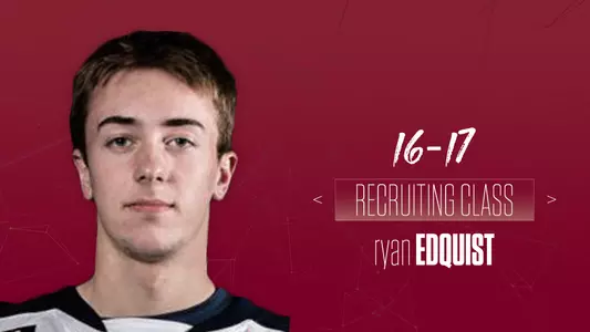 Ryan Edquist _ Incoming Class 2016-17
