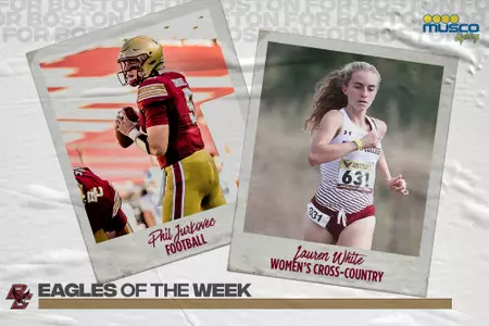 Eagles of the Week: Phil Jurkovec and Lauren White