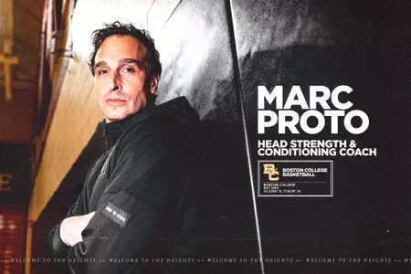 Marc Proto has been named head strength & conditioning coach for basketball