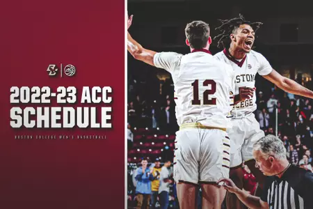 The 2022-23 Boston College Men's Basketball schedule was released today
