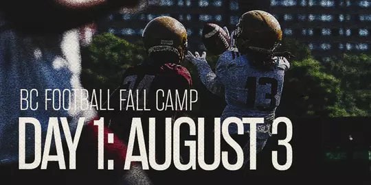 Graphic image with text "BC Football Fall Camp Day 1: August 3"