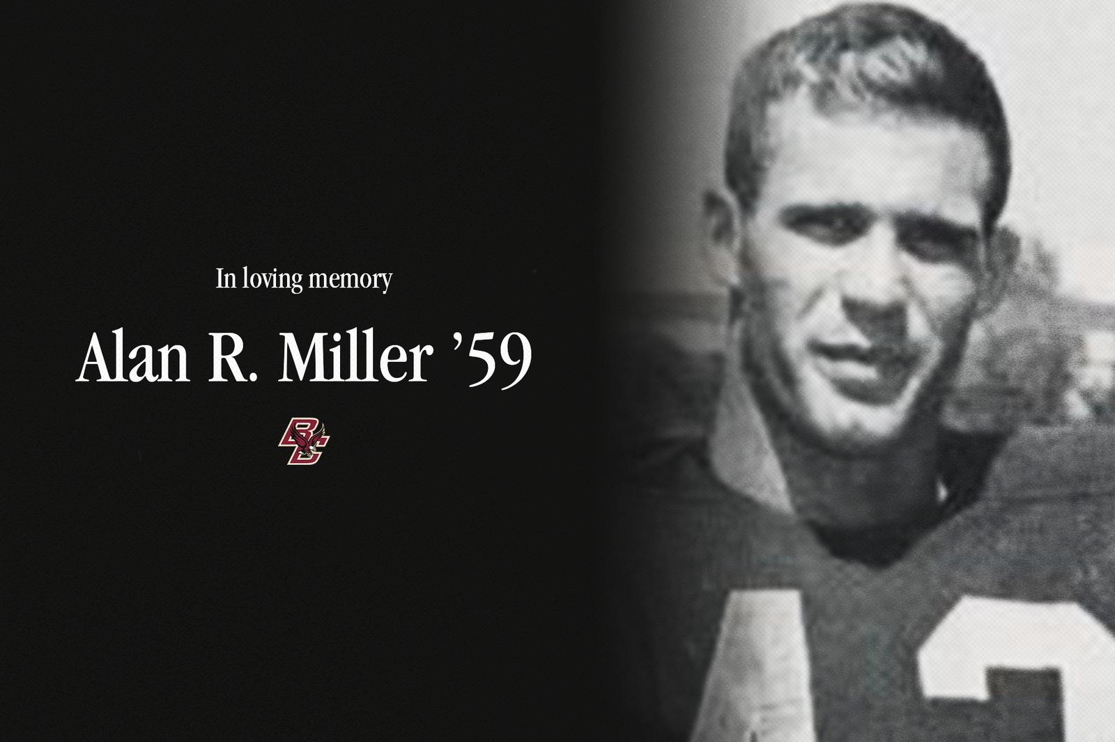 BC Remembers Alan R. Miller '59 - Boston College Athletics