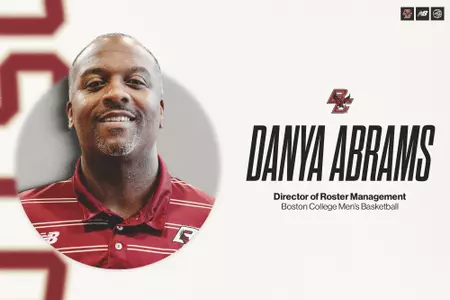 Legendary BC standout Danya Abrams has joined the Men's Basketball Staff as the new Director of Roster Management