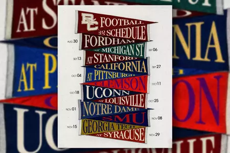 2025 BC Football Schedule Graphic: Aug. 30 Fordham, Sept. 6 at Michigan State, Sept. 13 at Stanford, Sept. 27 Cal, Oct. 4 at Pitt, Oct. 11 Clemson, Oct. 18 UConn, Oct. 25 at Louisville, Nov. 1 Notre Dame, Nov. 8 SMU, Nov. 15 Georgia Tech, Nov. 29 at Syracuse.