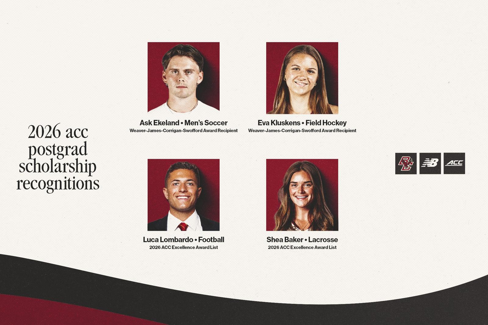 Four Boston College student-athletes honored by the ACC for their academic and athletic excellence Four Boston College student-athletes honored by the ACC for their academic and athletic excellence