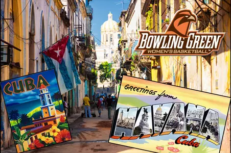 Cuba - BGSU women's basketball foreign tour announcement