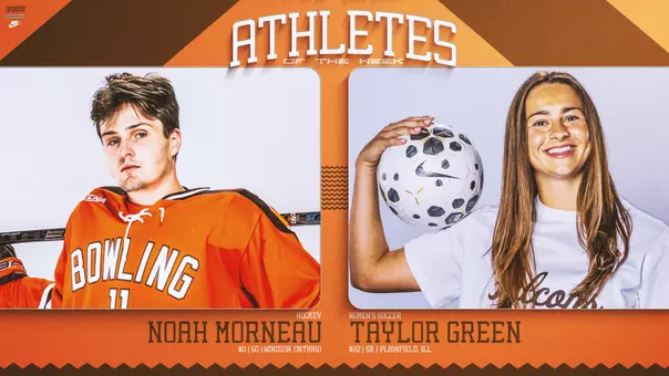 Athletes of the Week - Noah Morneau, Taylor Green