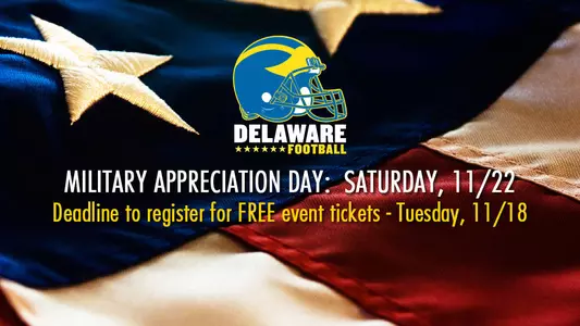 University of Delaware Football To Hold Military Appreciation Day During Blue Hens? Home Finale vs. Villanova