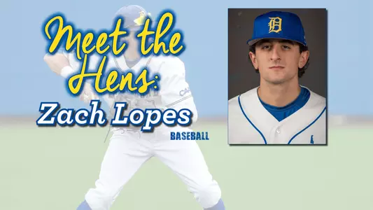 Meet the Hens: Zach Lopes