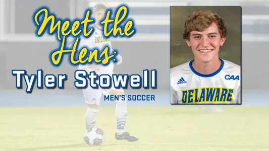 Meet the Hens: Tyler Stowell