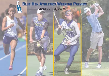 Blue Hens Weekend Preview (April 22-24, 2016)