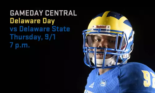 Gameday Central: Game #1 - Blue Hens Open 2016 Season Thursday vs. Delaware State